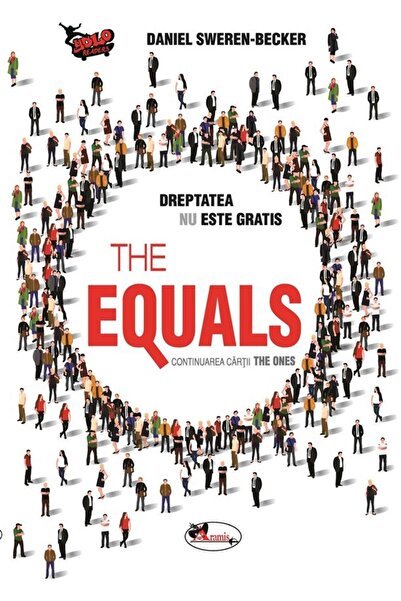Editura Aramis The Equals. Dreptatea nu este gratis (Continuarea