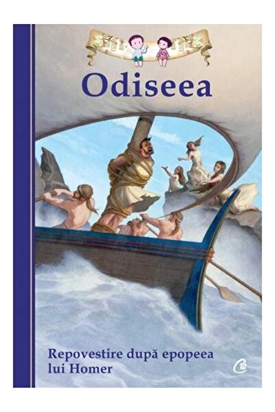 Editura Curtea Veche Odiseea. Repovestire de Tania Zamorsky dupa epopee