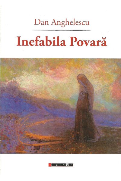 Editura Eikon Inefabila Povara, Dan Anghelescu