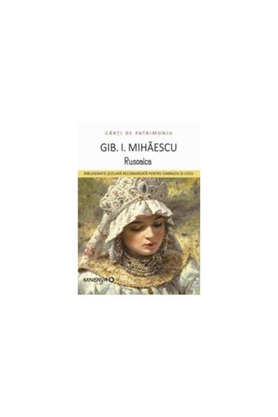 Editura Minerva Rusoaica, Gib Mihaescu