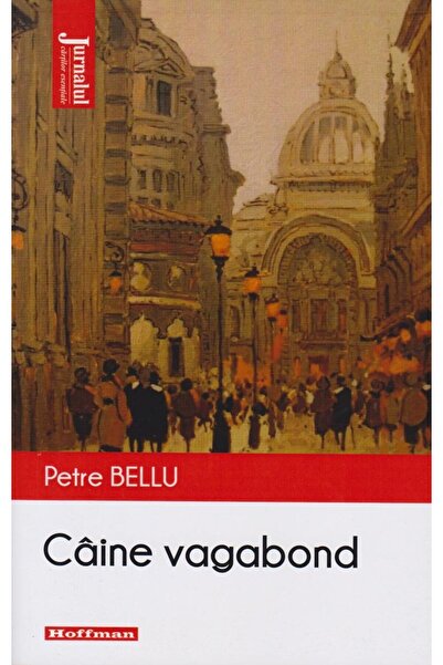 Editura Hoffman Caine vagabond, Petre Bellu