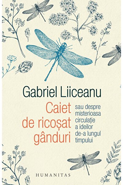 Editura Humanitas Caiet de ricosat ganduri sau despre misterioasa ci