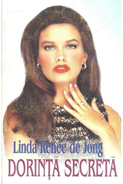 Editura Miron Dorinta secreta, Linda Renee de Jong