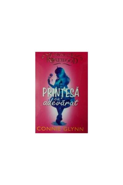 Editura Litera Printesa cu adevarat, Connie Glynn