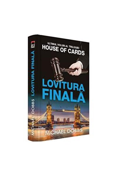 Editura Rao Books Lovitura finala. Volumul 3 al trilogiei House of C