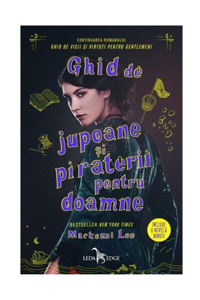 Editura Leda Edge Ghid de jupoane si piraterii pentru doamne, Macken