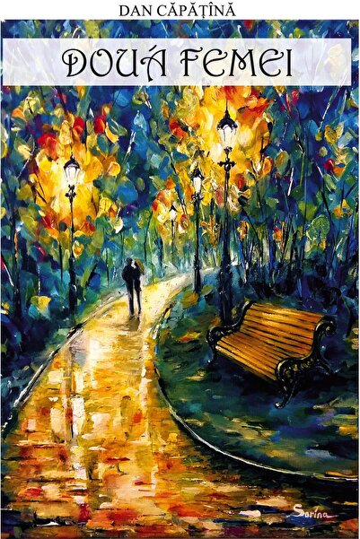 Editura Meteor Press Doua femei, Dan Capatina
