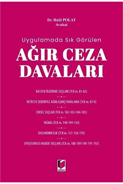 Adalet Yayınevi Ağır Ceza Davaları Halil Polat