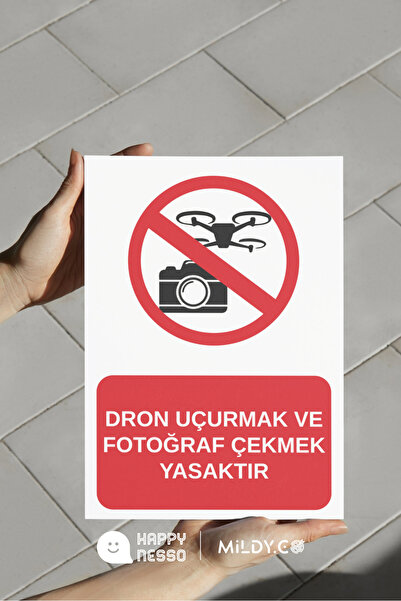 Happynesso Uyarı Levhaları Serisi "DRON UÇURMAK VE FOTOĞRAF ÇEKMEK YASAKTIR" ...