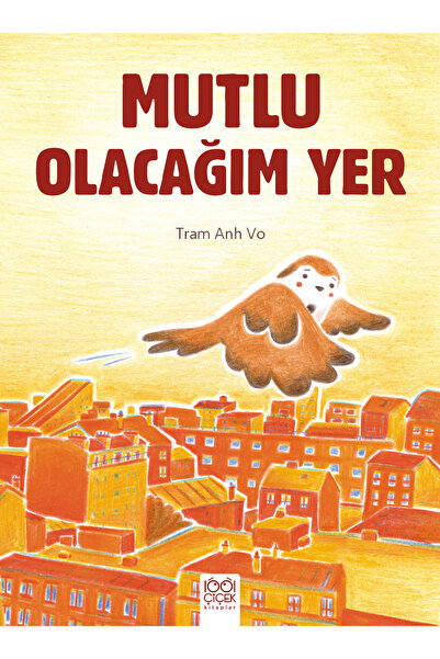 1001 Çiçek Kitaplar Mutlu Olacağım Yer