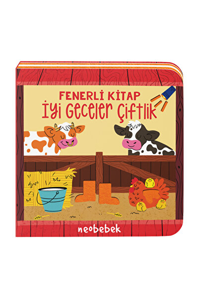 Neobebek İyi Geceler Çiftlik (Fenerli Kitap)