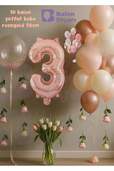 BALON DİYARI 3 Year Old Rosegold Birthday Set with Transparent Bobo Gift