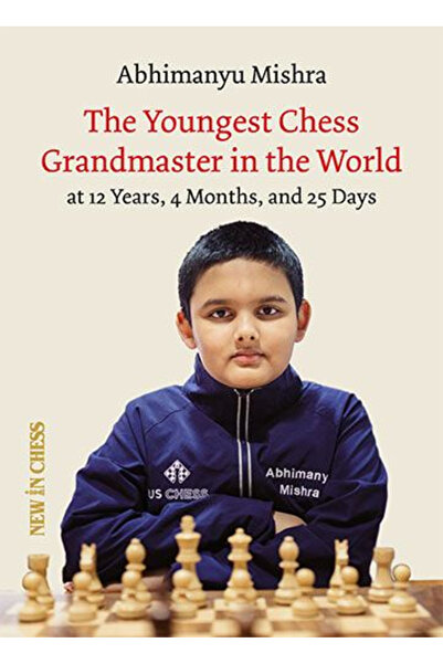 New In Chess Cel mai tânăr mare maestru de șah din lume - Abhimanyu Mishra