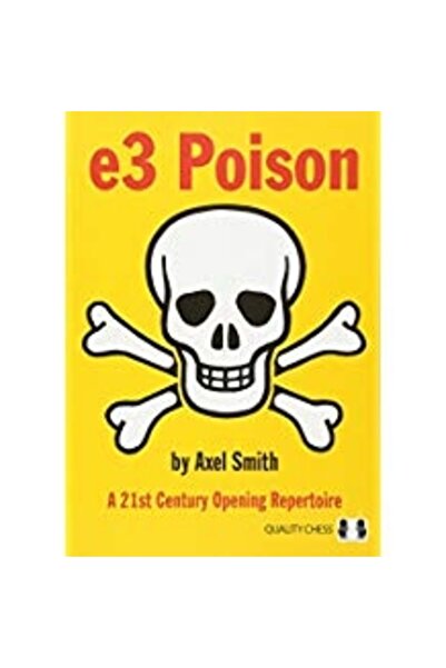 Quality Chess Carte: e3 Poison - Axel Smith