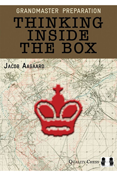 Quality Chess Carte: Pregătirea pentru Mare Maestru - Gândind în interiorul c...