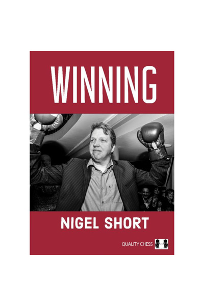 Quality Chess Carte ( brosata ) : Winning - Nigel Short