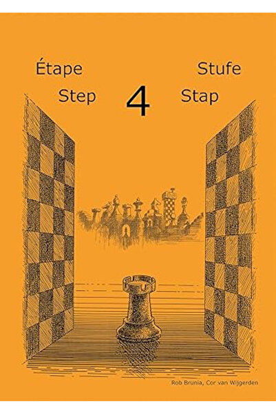 Step By Step Learning chess - Step 4 - Workbook / Pasul 4 - Caiet de exercitii