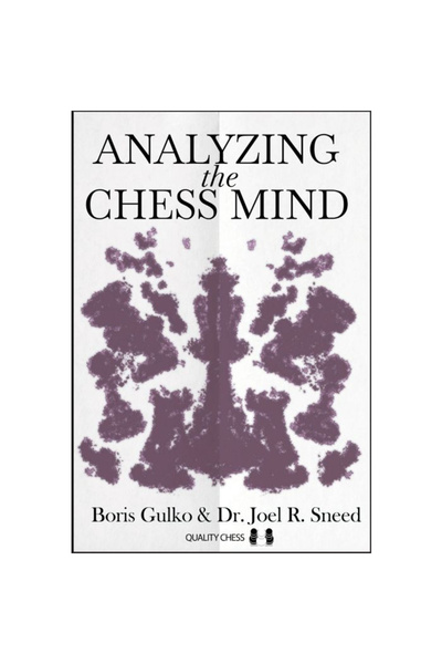Quality Chess Carte ( brosata ) : Analizând mintea de șah - Boris Gulko și Dr...