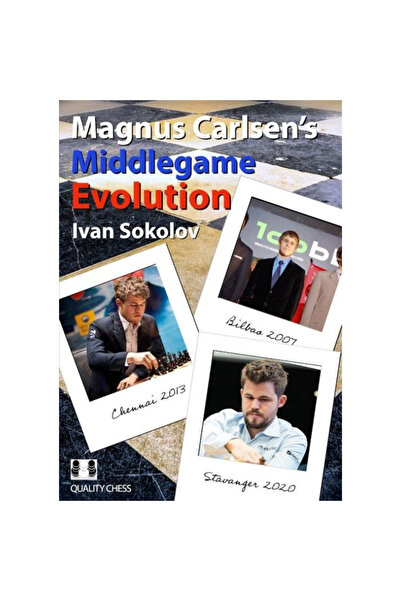 Quality Chess Carte: Evoluția jocului de mijloc a lui Magnus Carlsen - Ivan S...