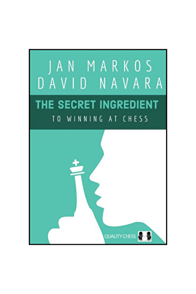 Quality Chess Carte: Ingredientul secret pentru a câștiga la șah - Jan Markos...