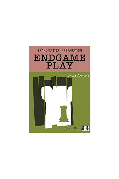 Quality Chess Carte: Pregătirea GM - Final de joc - Jacob Aagaard