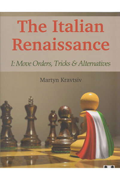 Quality Chess Carte: Renașterea italiană I: Ordine de mutare, trucuri și alternative - Martyn Kravtsiv