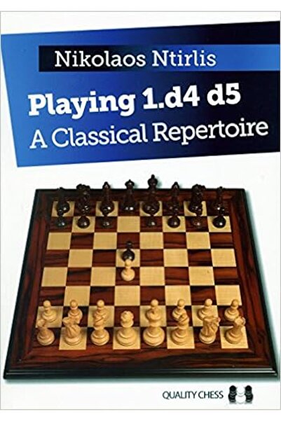 Quality Chess Carte: Se joacă 1.d4 d5 - Un repertoriu clasic