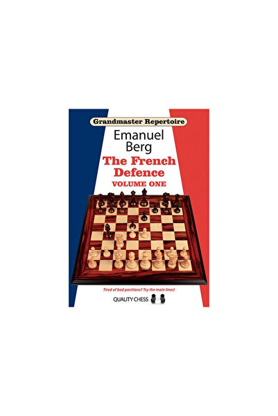 Quality Chess Carte: Repertoriul GM 14 - Apărarea franceză vol. 1 - Emanuel Berg