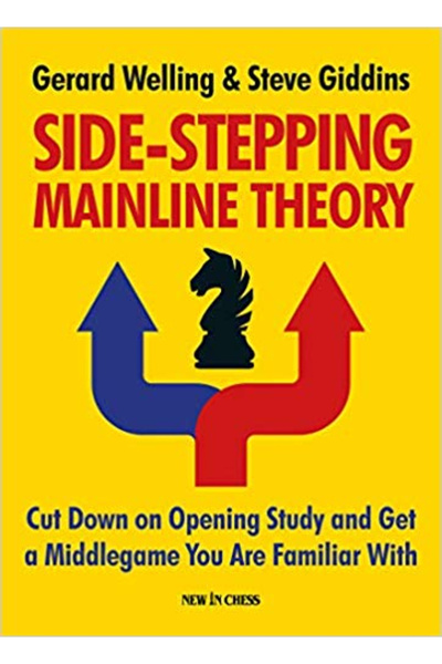 New In Chess Carte: Teoria liniei principale care se ocolește - Gerard Welling și Steve Giddins