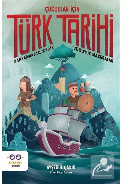 Cezve Çocuk Çocuklar İçin Türk Tarihi