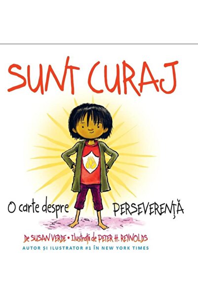 Editura Didactica Publishing House Sunt curaj. O carte despre perseverenta, S...
