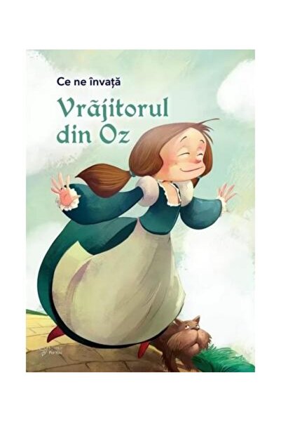 Editura For You Ce ne invata Vrajitorul din Oz