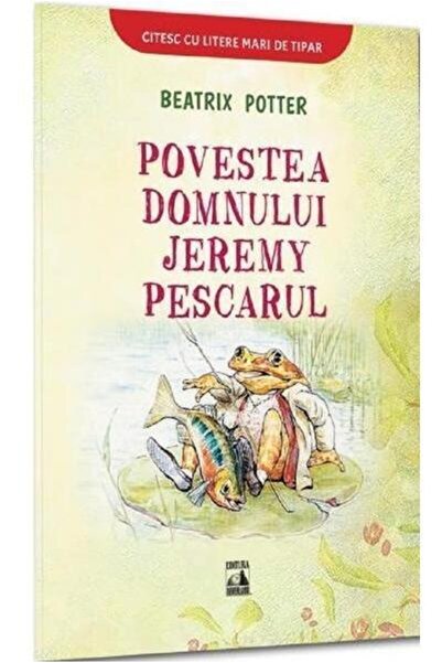 Editura Neverland Povestea domnului Jeremy Pescarul, Beatrix Potter