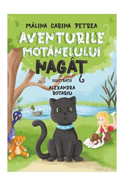 Editura Taida Aventurile motanelului Nagat, Malina Carina Petrea