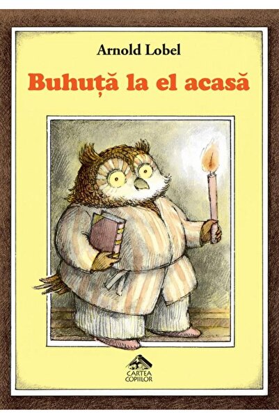 Editura Cartea Copiilor Buhuta doma, Arnold Lobel
