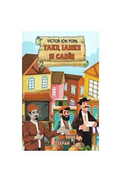 Editura Stefan Take, Ianke si Cadir, Victor Ion Popa