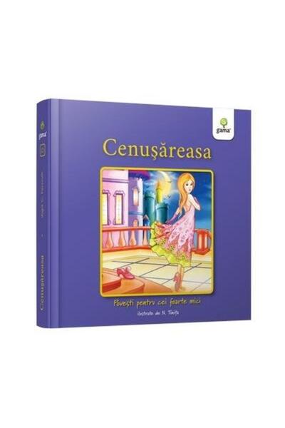 Editura Gama Σιντερελά. Ιστορίες για τους πιο μικρούς