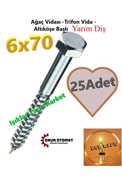 ece life Ağaç Vidası -Trifon Vida -Altıköşe Başlı -Yarım Diş -6x70mm (Pk.İçi ...