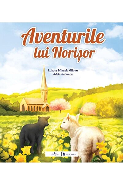 Editura Via Aventurile lui Norisor, Mihaela Gligan