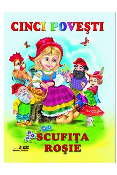 Editura Biblion Cinci povesti. Scufita rosie