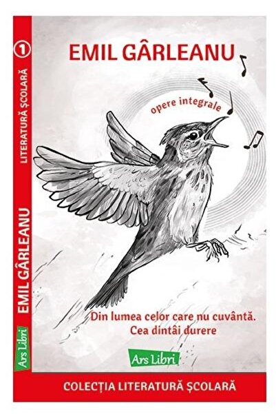 Editura Ars Libri Din lumea celor care nu cuvanta, Emil Garleanu