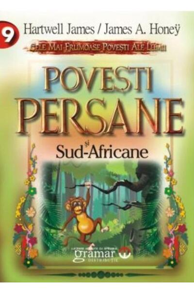 Editura Gramar Povesti Persane si Sud-Africane, Hartwell James