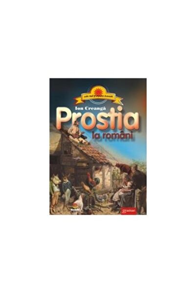 Editura Gramar Prostia la romani, Ion Creanga