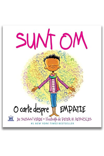 Editura Didactica Publishing House Sunt Om: O Carte despre Empatie, Susan Verde