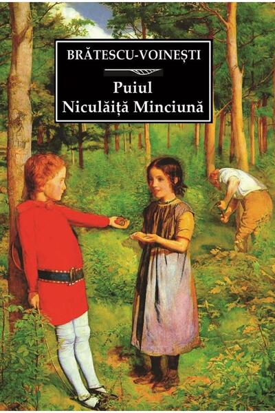 Editura Tana Puiul. Niculaita Minciuna, Ioan Alexandru Bratescu