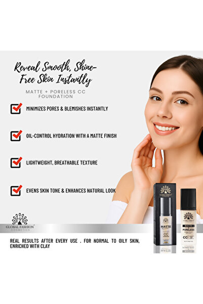 global fashion Matte & Poreless CC Foundation – 8 Shades, Oil-Control, Lightweight Buildable Coverage with SPF