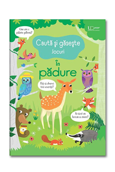 Univers Enciclopedic Cauta si gaseste. In padure, Usborne Books, 3 ani+