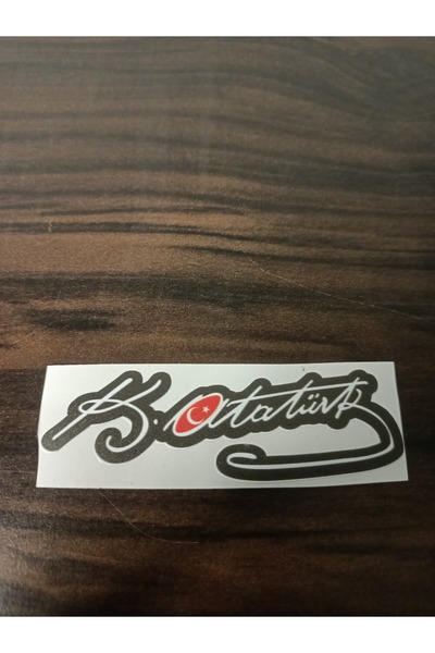 sticker Mustafa Kemal Atatürk İmzası Bayraklı Hologramlı Oto Arka Cam Renkli ...