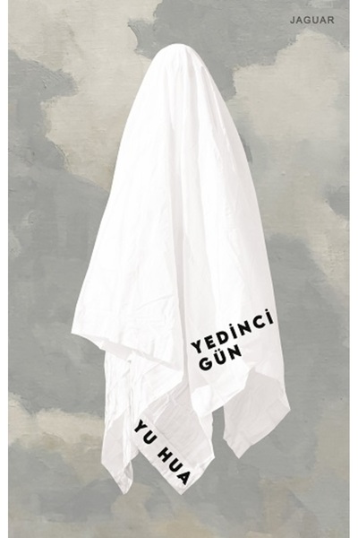 Jaguar Kitap Yedinci Gün kitabı güncel Yu Hua Edebiyat Kitapları