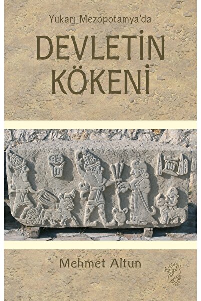 Generic Brand Yukarı Mezopotamya’da Devletin Kökeni kitabı güncel Mehmet Altu...